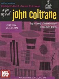 Essential Jazz Lines Guitar Style of John Coltrane