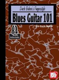 Baker'S Duck Fingerstyle Blues Guitar 101 Book