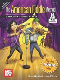 American Fiddle Method - Canadian Fiddle Styles