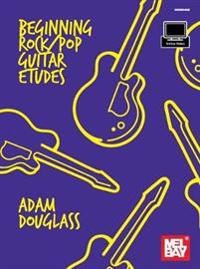 Beginning Rock/Pop Guitar Etudes