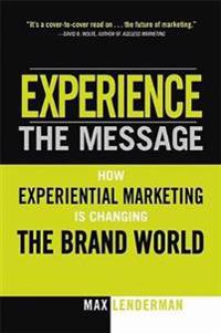 Experience the Message