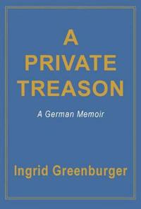 A Private Treason