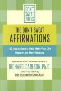The Don't Sweat Affirmations