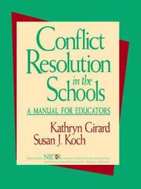 Conflict Resolution in the Schools