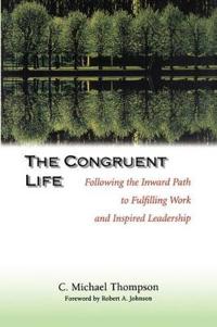 The Congruent Life