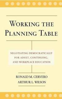 Working the Planning Table