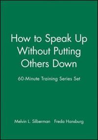60-Minute Training Series Set: How to Speak Up Without Putting Others Down