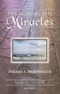 Preaching the Miracles