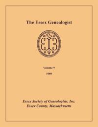 The Essex Genealogist, Volume 9, 1989