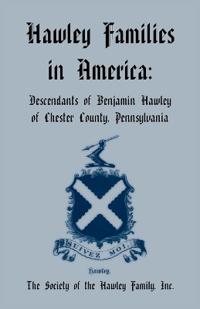 Hawley Families in America