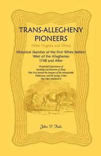 Trans-Allegheny Pioneers (West Virginia and Ohio)
