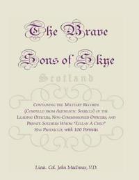 The Brave Sons of Skye [Scotland]