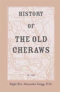 History of the Old Cheraws