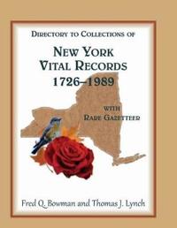 Kirjan kansi "Directory to Collections of New York Vital Records, 1726-1989, with Rare Gazetteer"