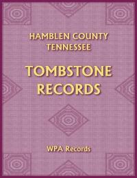 Hamblen County, Tennessee Tombstones