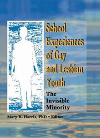 Bokomslag för "School Experiences of Gay and Lesbian Youth"