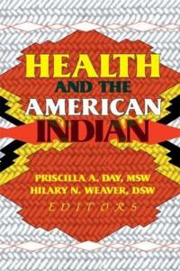Bokomslag för "Health and the American Indian"