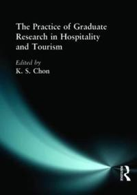 Bokomslag för "The Practice of Graduate Research in Hospitality and Tourism"