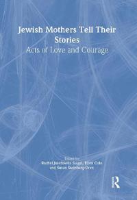 Bokomslag för "Jewish Mothers Tell Their Stories"