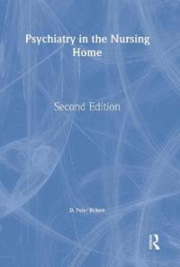 Bokomslag för "Psychiatry in the Nursing Home"