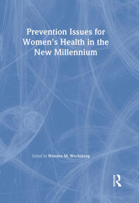 Prevention Issues for Women's Health in the New Millennium