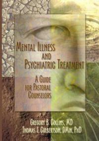 Bokomslag för "Mental Illness and Psychiatric Treatment"