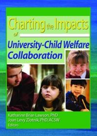 Kirjan kansi "Charting the Impacts of University-Child Welfare Collaboration"