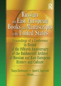 Bokomslag för "Russian and East European Books and Manuscripts in the United States"