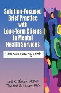 Kirjan kansi "Solution-Focused Brief Practice with Long-Term Clients in Mental Health Services"