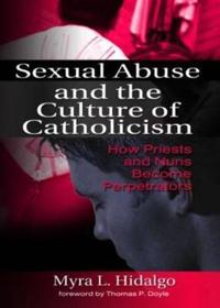 Bokomslag för "Sexual Abuse and the Culture of Catholicism"
