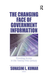 Bokomslag för "The Changing Face of Government Information"