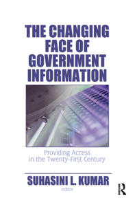 The Changing Face of Government Information