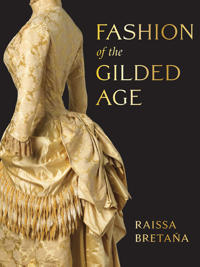Fashion of the Gilded Age