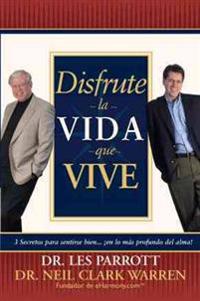 Disfrute la Vida Que Vive