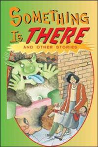 Something Is There and Other Stories (Level 16)