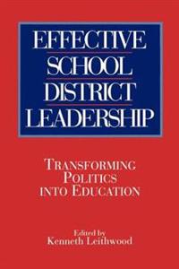 Effective School District Leadership