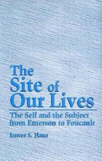 The Site of Our Lives