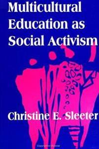 Multicultural Education as Social Activism