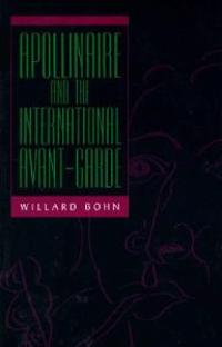 Apollinaire and the International Avant-Garde
