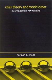 Crisis Theory and World Order