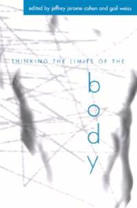 Thinking the Limits of the Body