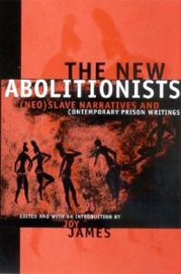 The New Abolitionists