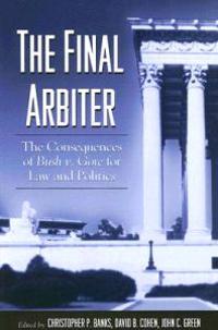 The Final Arbiter