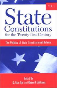 State Constitutions for the Twenty-first Century