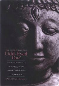 The Teachings of the Odd-Eyed One