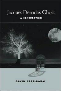 Jacques Derrida's Ghost
