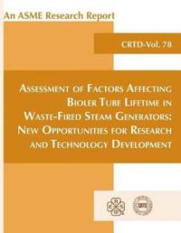 Assessment of Factors Affecting Boiler Tube Lifetime in Waste-fired Generators