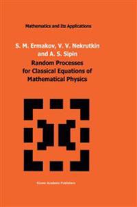 Random Processes for Classical Equations of Mathematical Physics