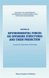 Environmental Forces on Offshore Structures and their Prediction