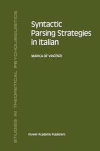 Syntactic Parsing Strategies in Italian